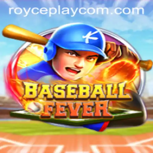 BaseballFever: Dive into the Thrilling World of ROYCE PLAY