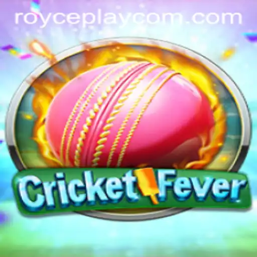 CricketFever: Dive into the Excitement with ROYCE PLAY