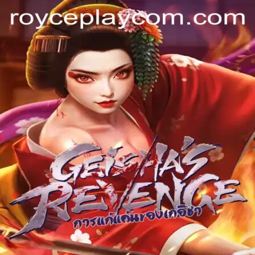 Exploring the Mysteries of GeishasRevenge: A New Gaming Sensation